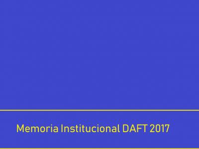 Memoria Institucional DAFT 2017